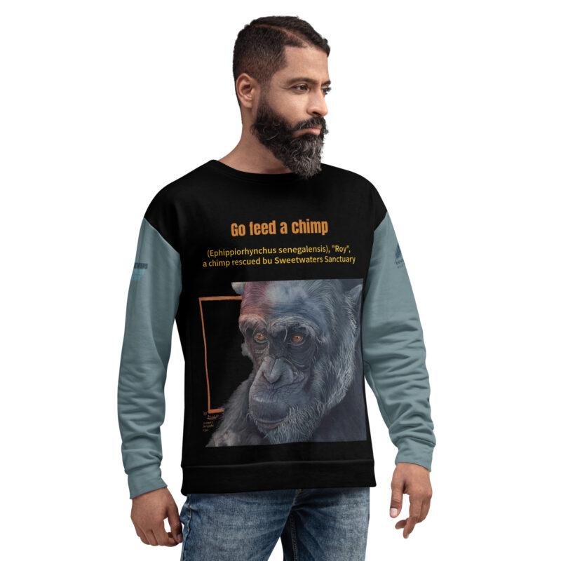 Unisex Sweatshirt, Go feed a chimp (Roy)