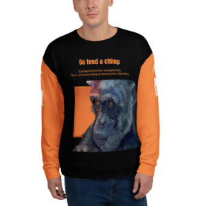 Unisex Allover Print Sweatshirt, Go feed a chimp  ("Roy")