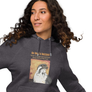 Unisex eco raglan hoodie, Go feed a buzzard