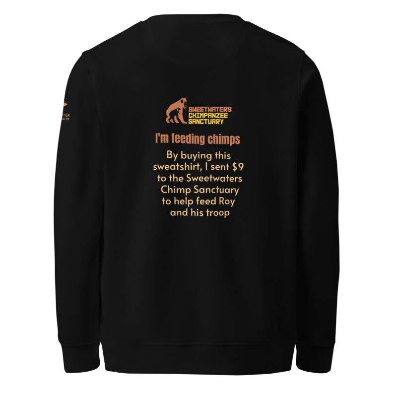 Unisex organic sweatshirt, Go feed a chimp - Image 3