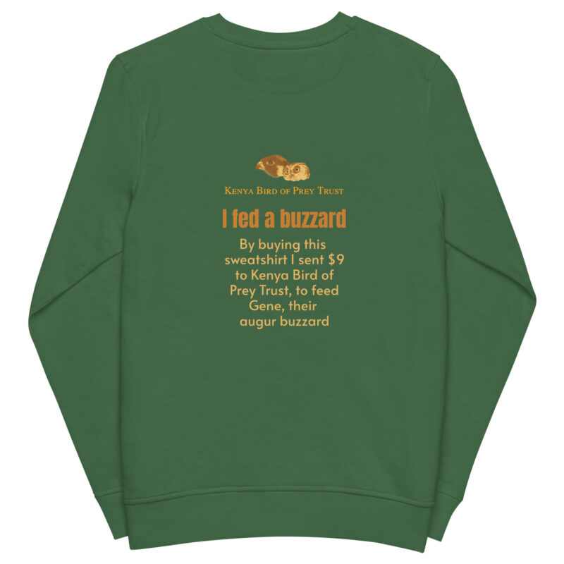 Unisex organic sweatshirt, Go feed a buzzard - Image 19
