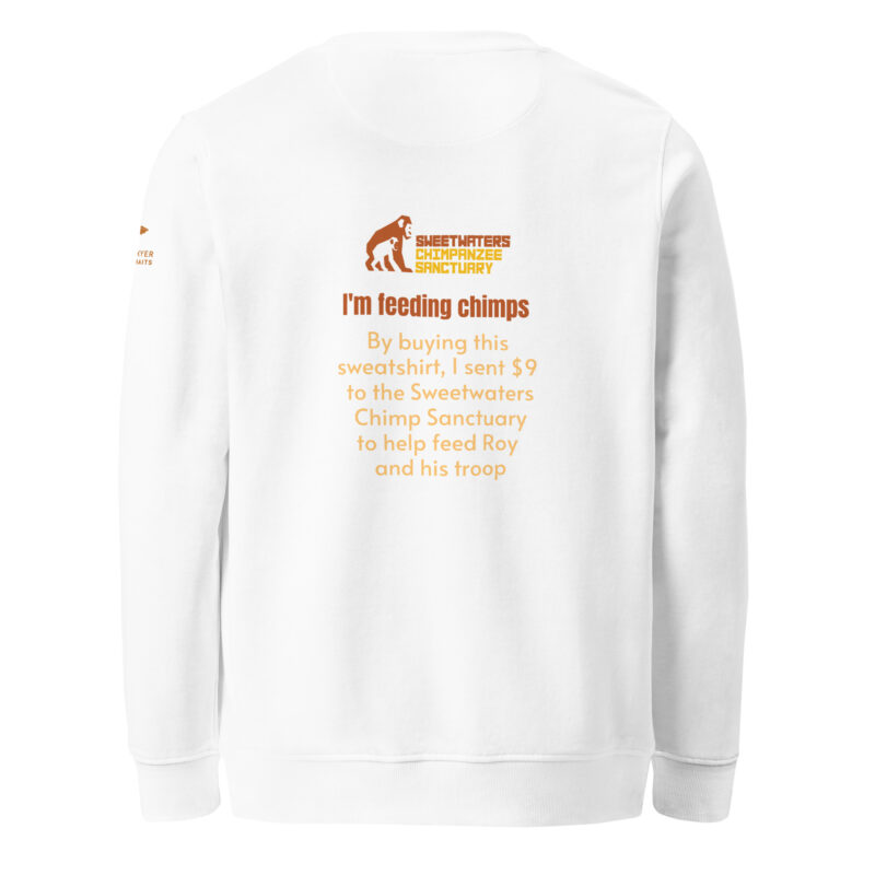 Unisex organic sweatshirt, Go feed a chimp - Image 13
